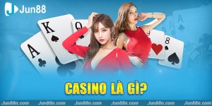 Casino là gì?